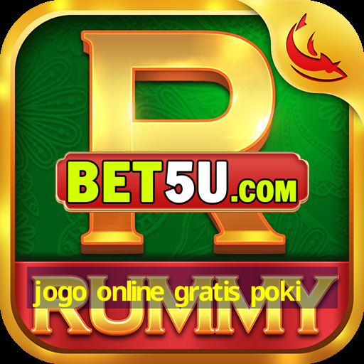 jogo online gratis poki